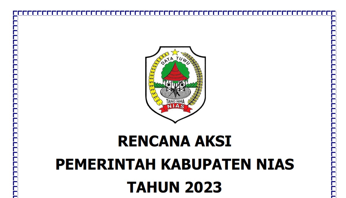 Rencana Aksi Pemerintah Kabupaten Nias Tahun 2023