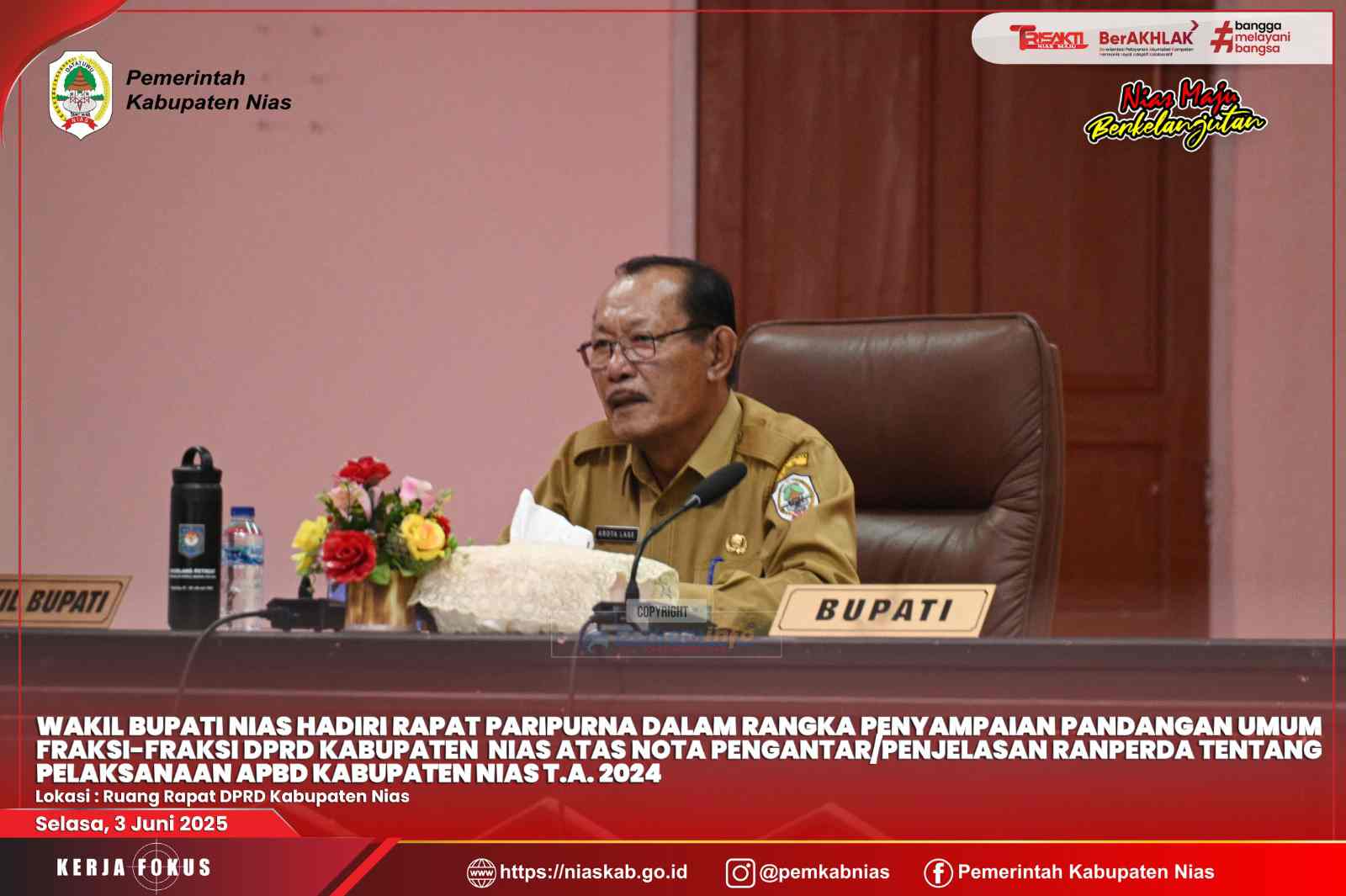 WAKIL BUPATI NIAS HADIRI RAPAT PARIPURNA DALAM RANGKA PENYAMPAIAN PANDANGAN UMUM FRAKSI-FRAKSI DPRD KABUPATEN  NIAS ATAS NOTA PENGANTAR/PENJELASAN RANPERDA TENTANG PELAKSANAAN APBD KABUPATEN NIAS T.A. 2024