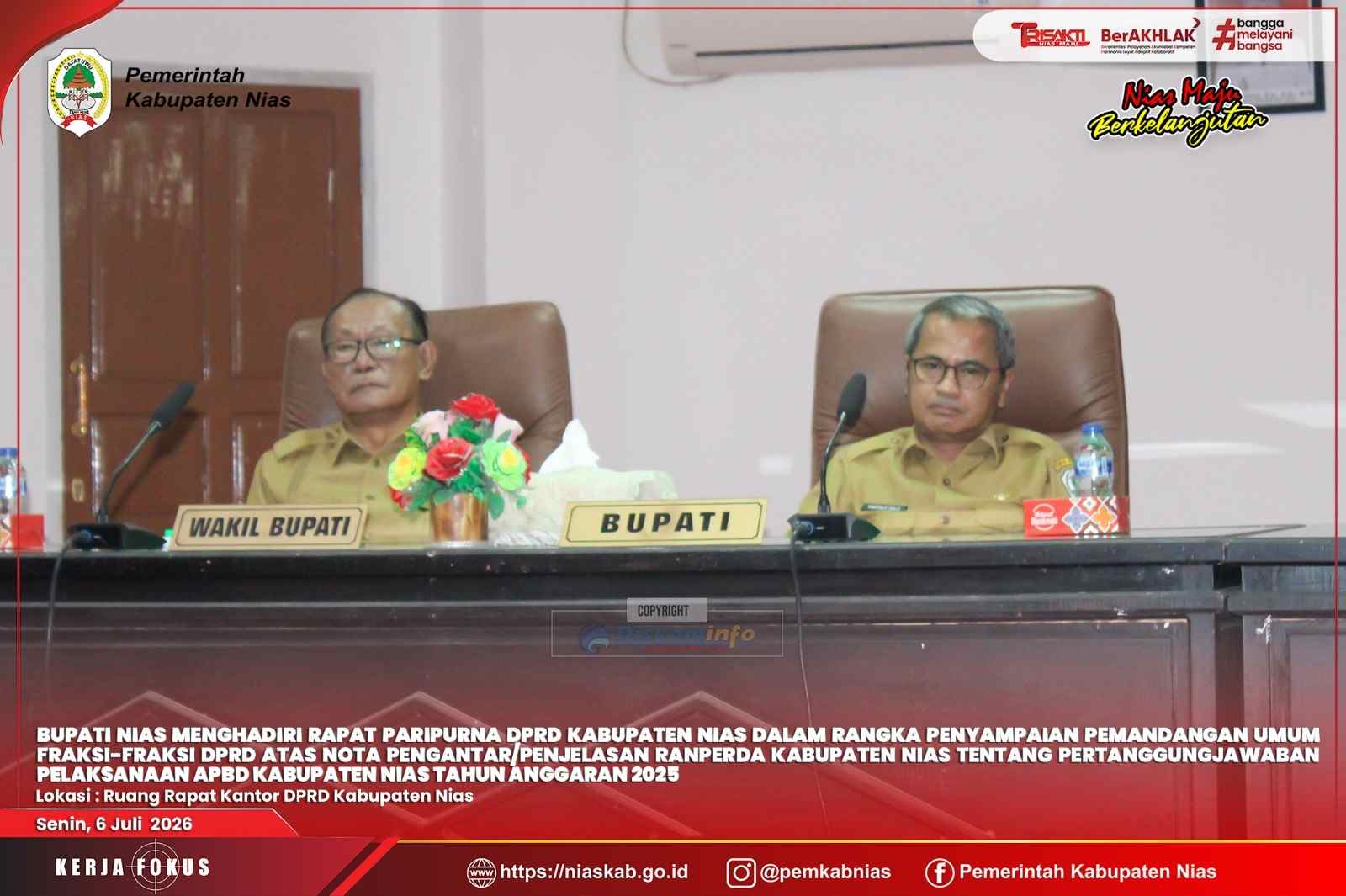 BUPATI NIAS HADIRI RAPAT PARIPURNA DPRD PENYAMPAIAN PANDANGAN UMUM FRAKSI-FRAKSI ATAS RANPERDA PERTANGGUNGJAWABAN PELAKSANAAN APBD TAHUN ANGGARAN 2025