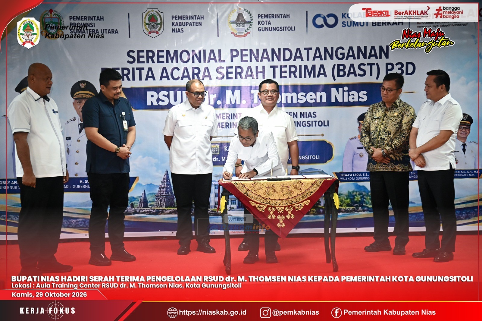 BUPATI NIAS HADIRI SERAH TERIMA PENGELOLAAN RSUD dr. M. THOMSEN NIAS KEPADA PEMERINTAH KOTA GUNUNGSITOLI
