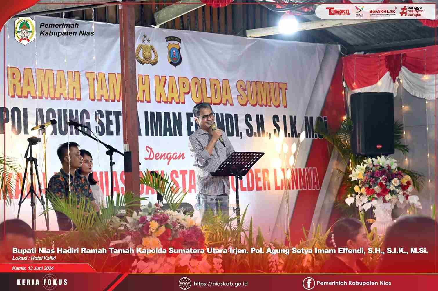 RAMAH TAMAH KAPOLDA SUMUT BERSAMA FORKADA SE-KEPULAUAN NIAS DAN STAKEHOLDER