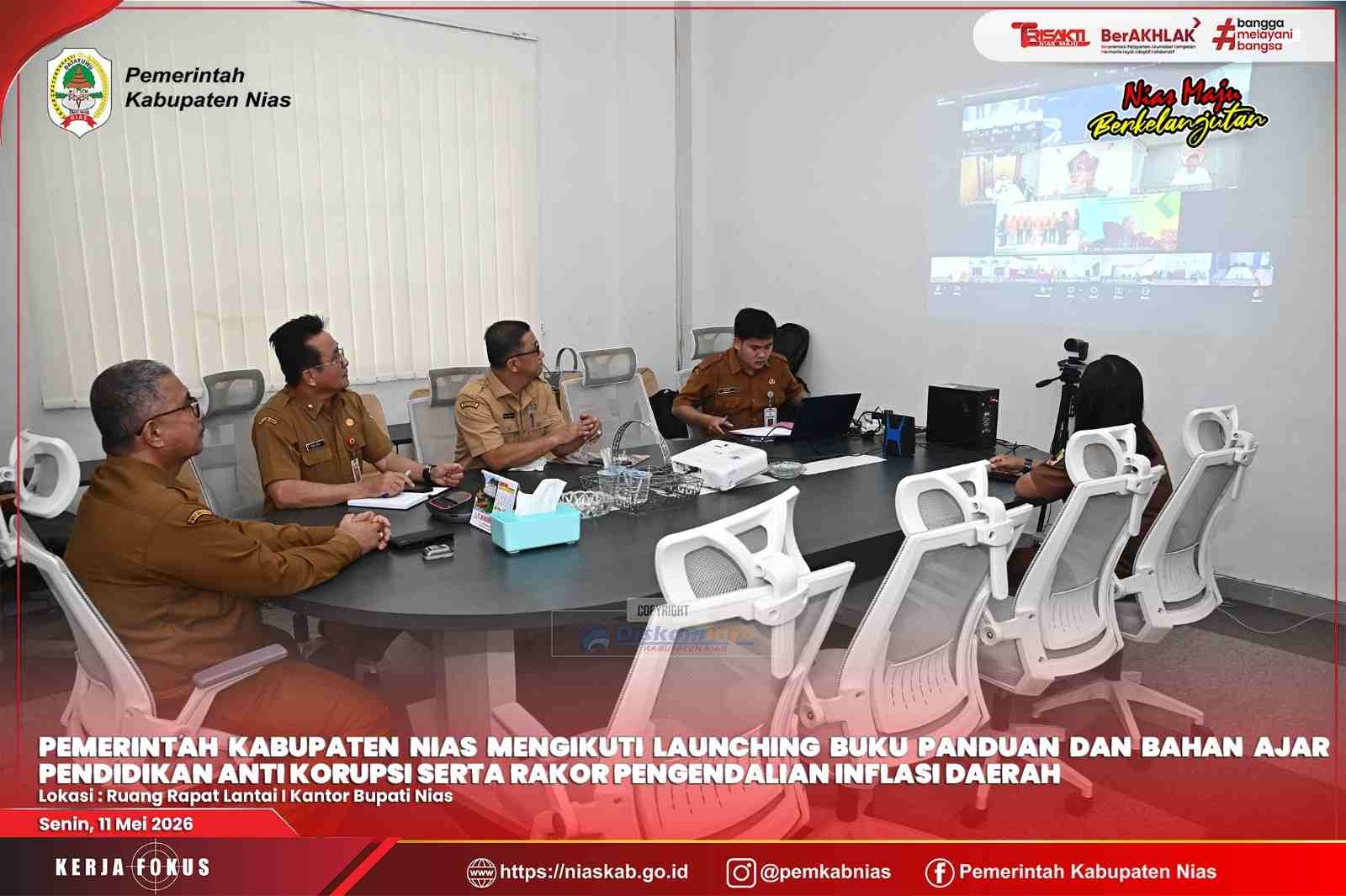 PEMERINTAH KABUPATEN NIAS IKUTI LAUNCHING BUKU PANDUAN DAN BAHAN AJAR PENDIDIKAN ANTI KORUPSI SERTA RAKOR PENGENDALIAN INFLASI DAERAH