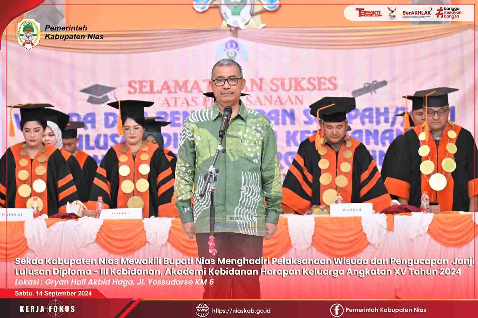 SEKDA KABUPATEN NIAS HADIRI PELAKSANAAN WISUDA LULUSAN DIPLOMA -III KEBIDANAN AKBID HARAPAN KELUARGA NIAS TAHUN 2024