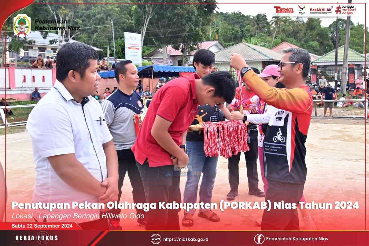 BUPATI NIAS TUTUP KEGIATAN PEKAN OLAHRAGA KABUPATEN (PORKAB) NIAS TAHUN 2024