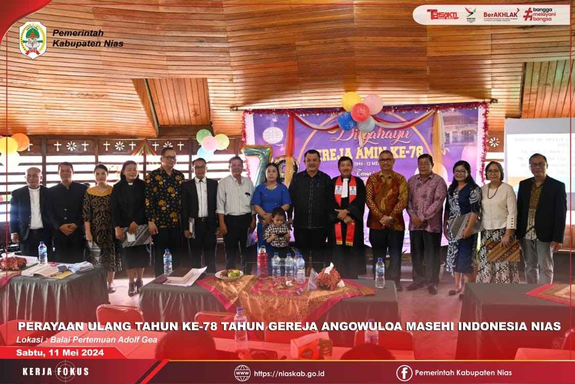 PERAYAAN ULANG TAHUN KE - 78 TAHUN GEREJA AMIN. Sekda Kabupaten Nias: Semoga menjadi Gereja Yang Tangguh, Mandiri, Peduli dan Berbuah Untuk Semua Orang