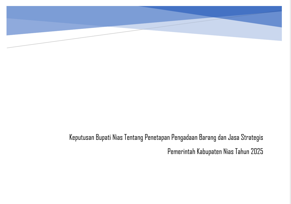 Penetapan Pengadaan Barang dan Jasa Strategis Pemerintah Kabupaten Nias Tahun 2025