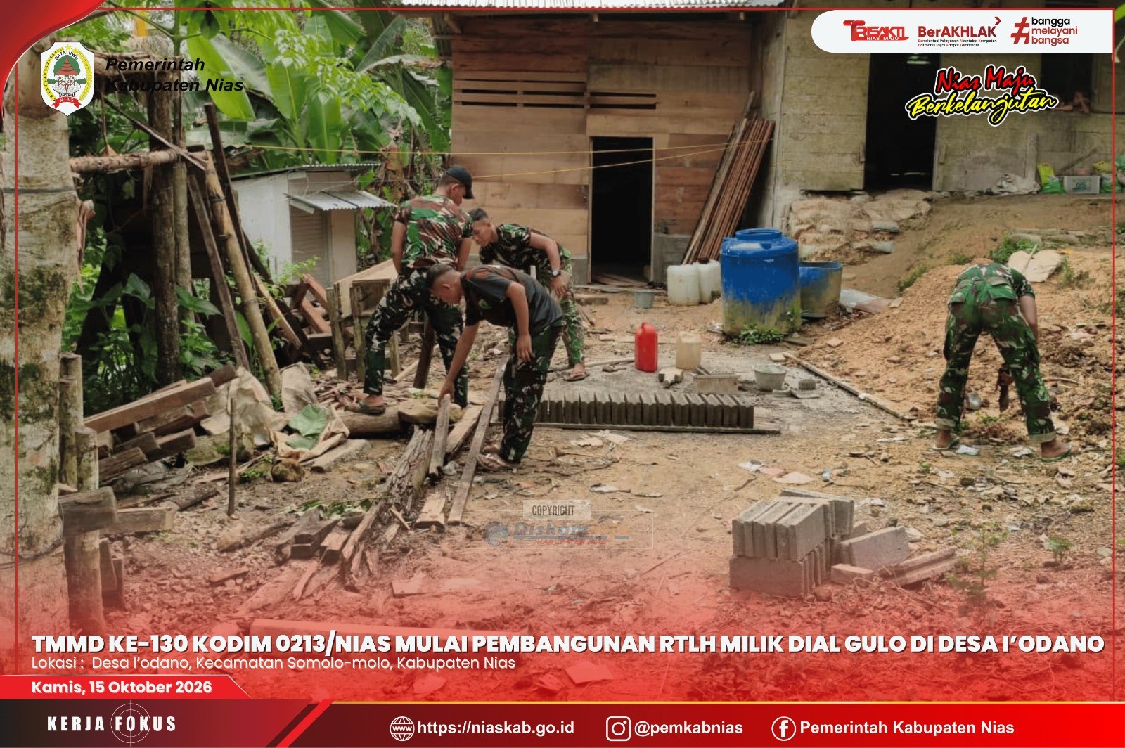 TMMD ke-130 Kodim 0213/Nias Mulai Pembangunan RTLH Milik Dial Gulo di Desa I’odano