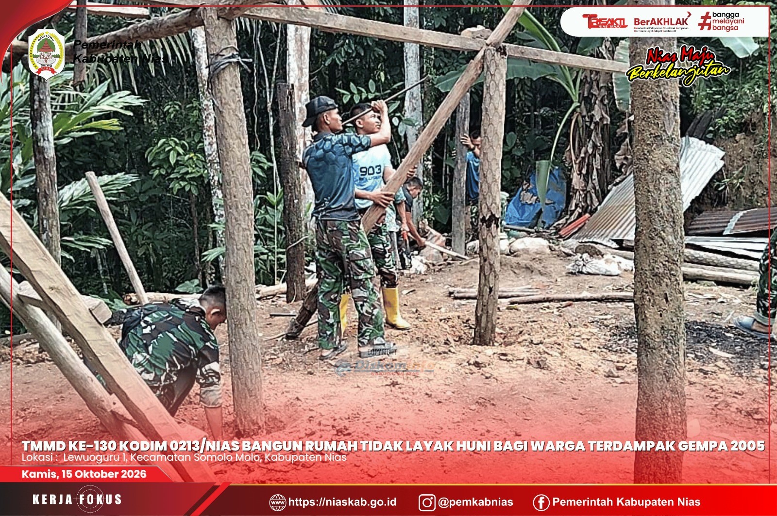 TMMD ke-130 Kodim 0213/Nias Bangun Rumah Tidak Layak Huni bagi Warga Terdampak Gempa 2005