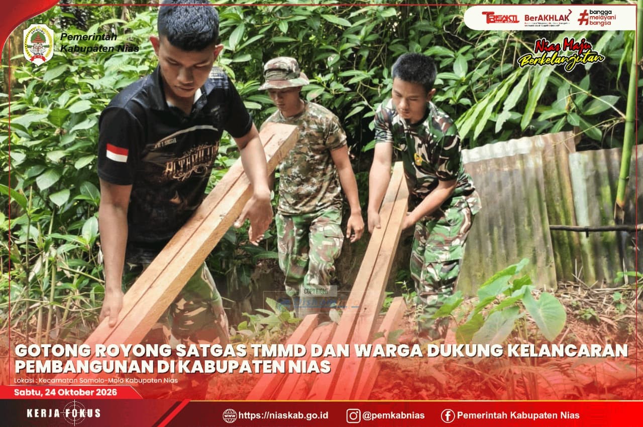 Gotong Royong Satgas TMMD dan Warga Dukung Kelancaran Pembangunan di Kabupaten Nias