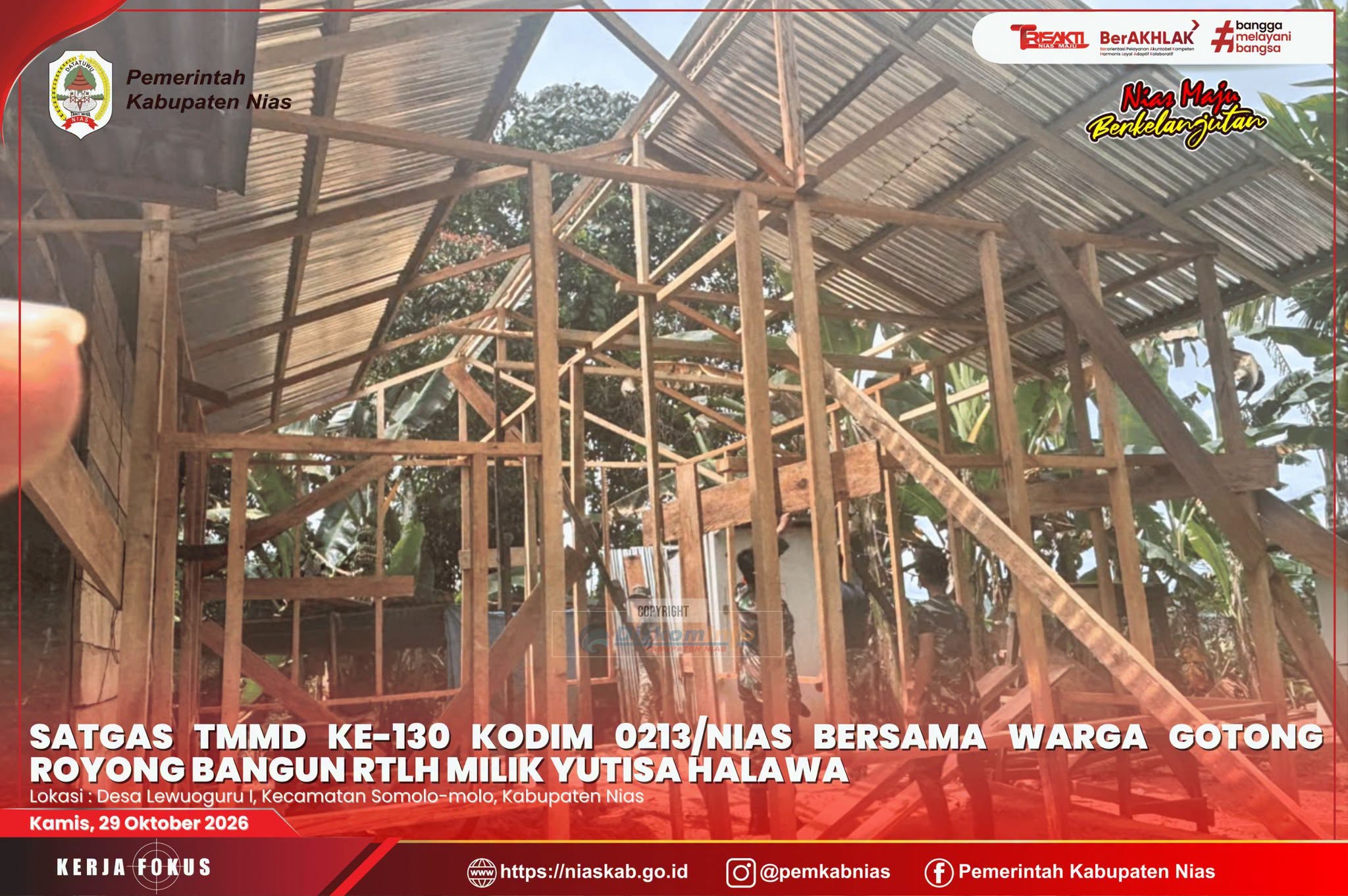 Satgas TMMD ke-130 Kodim 0213/Nias Bersama Warga Gotong Royong Bangun RTLH Milik Yutisa Halawa