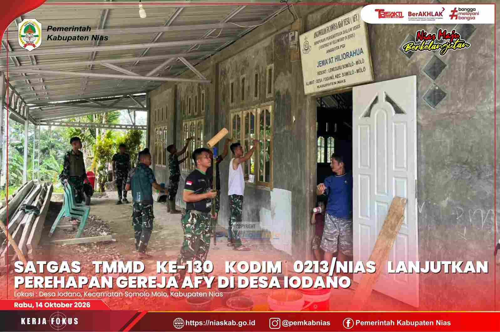 SATGAS TMMD ke-130 KODIM 0213/NIAS LANJUTKAN PEREHAPAN GEREJA AFY Di DESA IODANO